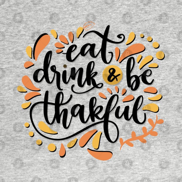 Eat Drink & Be Thankful by care store